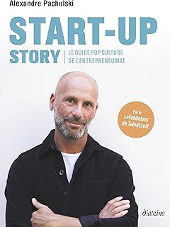Start up Story - Le guide pop culture de l