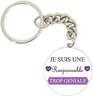 Porte clé badge je suis une responsable trop géniale idée cadeau
